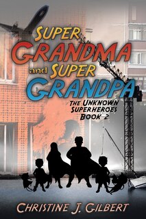 Front cover_Super Grandma and Super Grandpa