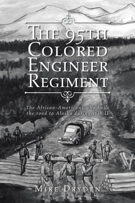 Front cover_The 95th Colored Engineer Regiment