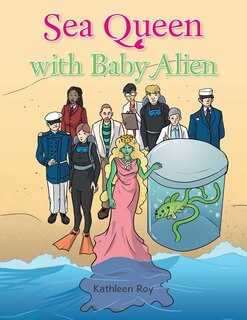 Front cover_Sea Queen with Baby Alien