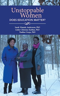 Couverture_Unstoppable Women - Does Education Matter?