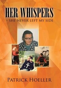 Front cover_Her Whispers - she never left my side