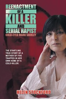 Couverture_Reenactment of a Killer and Serial Rapist