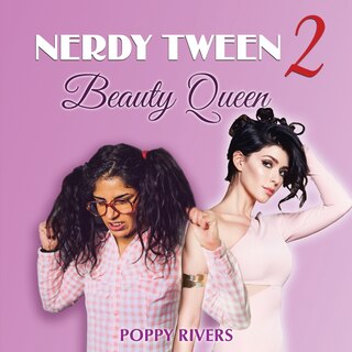 Couverture_Nerdy Tween 2 Beauty Queen