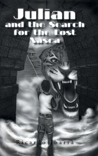 Couverture_Julian and the Search for the Lost Nasca