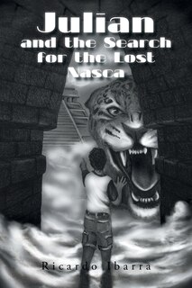 Front cover_Julian and the Search for the Lost Nasca