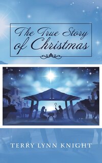 Front cover_The True Story of Christmas