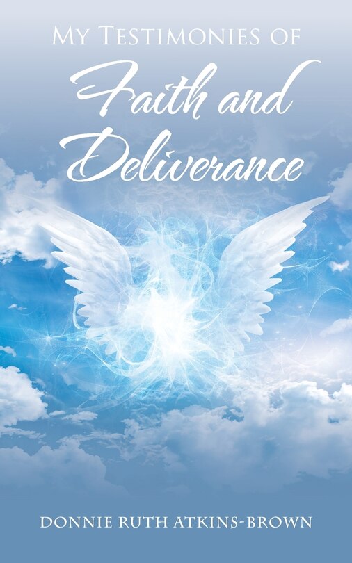 Couverture_My Testimonies of Faith and Deliverance