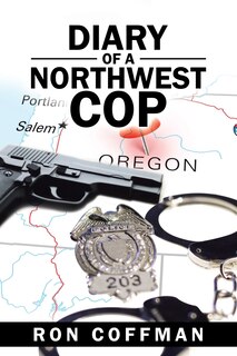 Front cover_Diary of a Northwest Cop