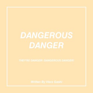 Front cover_Dangerous Danger
