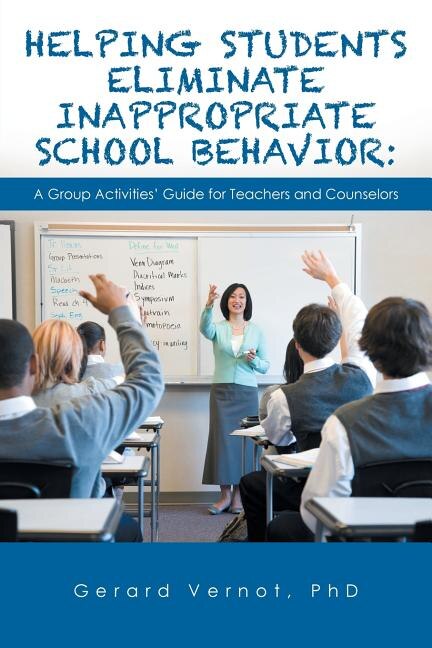 Couverture_Helping Students Eliminate Inappropriate School Behavior