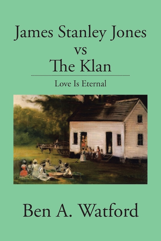 Couverture_James Stanley Jones vs the Klan