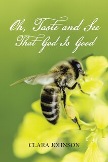 Front cover_Oh, Taste and See That God Is Good