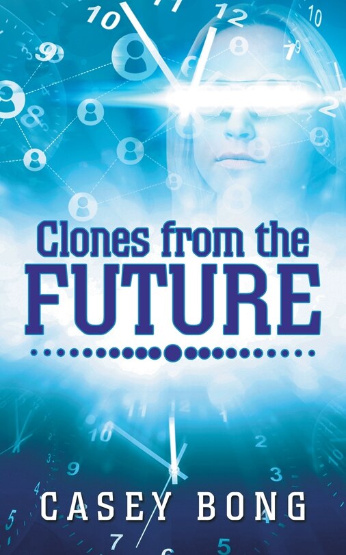 Front cover_Clones from the Future