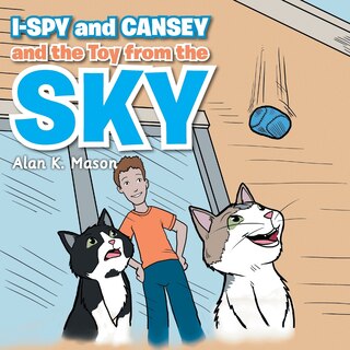 Front cover_I-Spy and Cansey and the Toy from the Sky