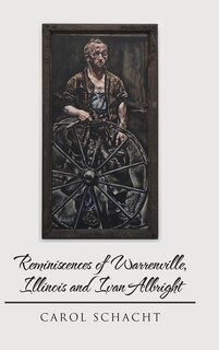 Couverture_Reminiscences of Warrenville, Illinois and Ivan Albright