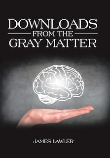 Couverture_Downloads from the Gray Matter