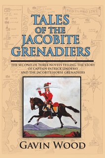 Front cover_Tales of the Jacobite Grenadiers
