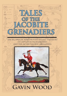 Couverture_Tales of the Jacobite Grenadiers