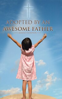 Front cover_Adopted By an Awesome Father