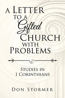 Front cover_A Letter to a Gifted Church with Problems