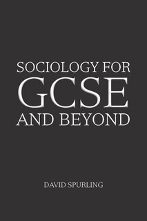Front cover_Sociology for GCSE and Beyond