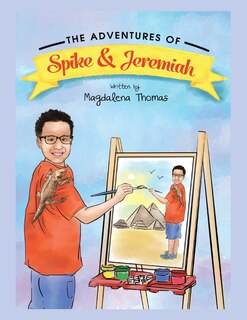 Front cover_The Adventures of Spike & Jeremiah