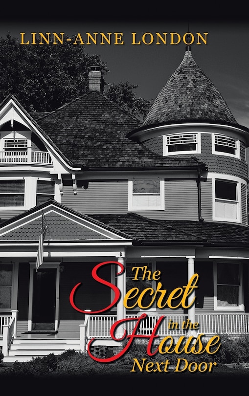 Front cover_The Secret in the House Next Door