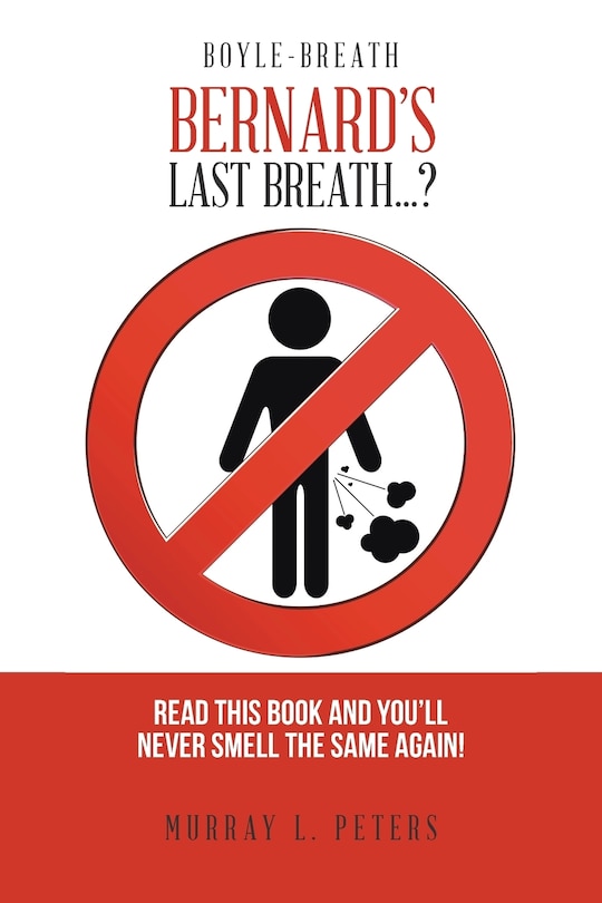 Front cover_Bernard's Last Breath . . . ?