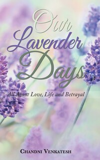Front cover_Our Lavender Days