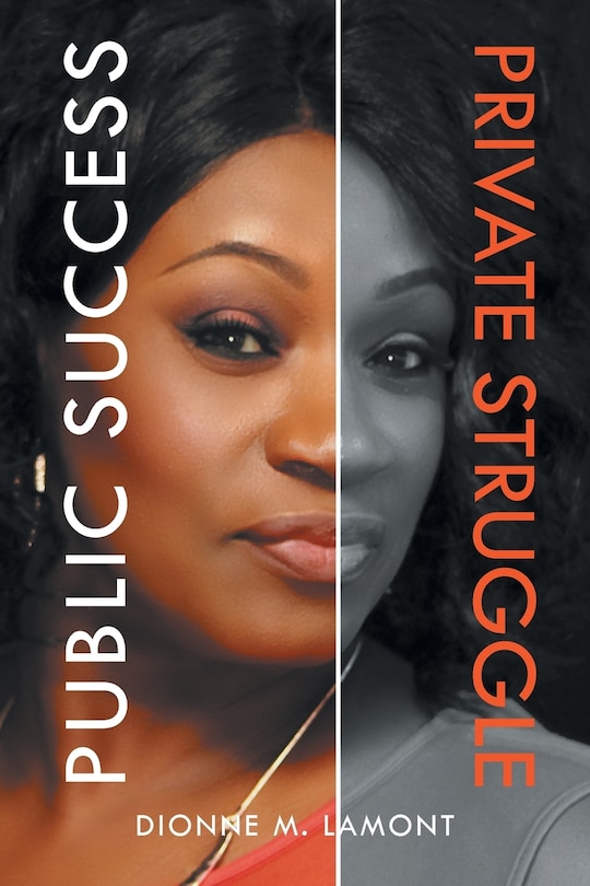 Front cover_Public Success, Private Struggle