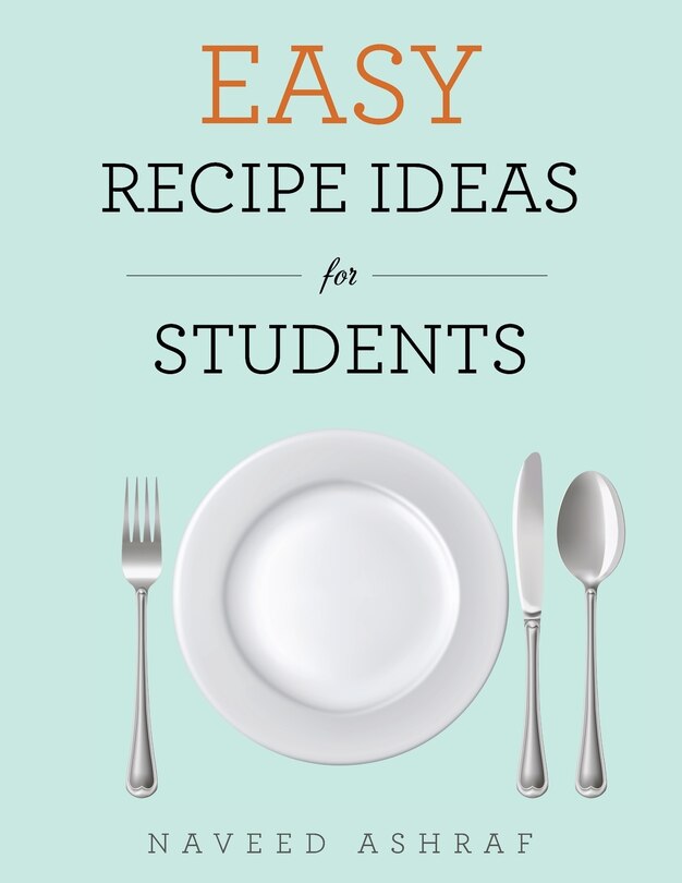 Front cover_Easy Recipe Ideas for Students