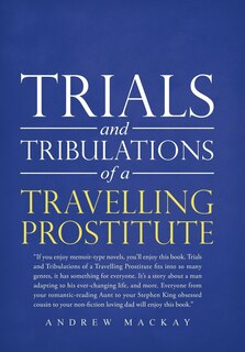 Couverture_Trials and Tribulations of a Travelling Prostitute