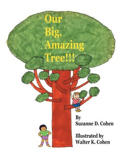 Front cover_Our Big, Amazing Tree!!!