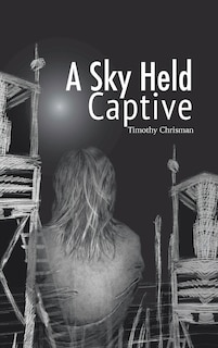 Front cover_A Sky Held Captive
