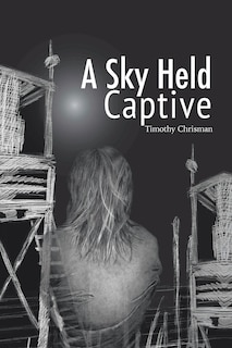 Front cover_A Sky Held Captive