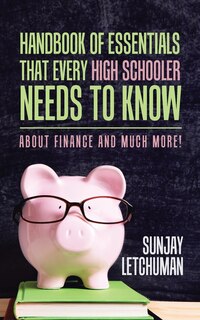 Front cover_Handbook of Essentials That Every High Schooler Needs to Know