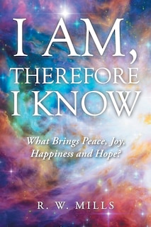 Front cover_I Am, Therefore I Know
