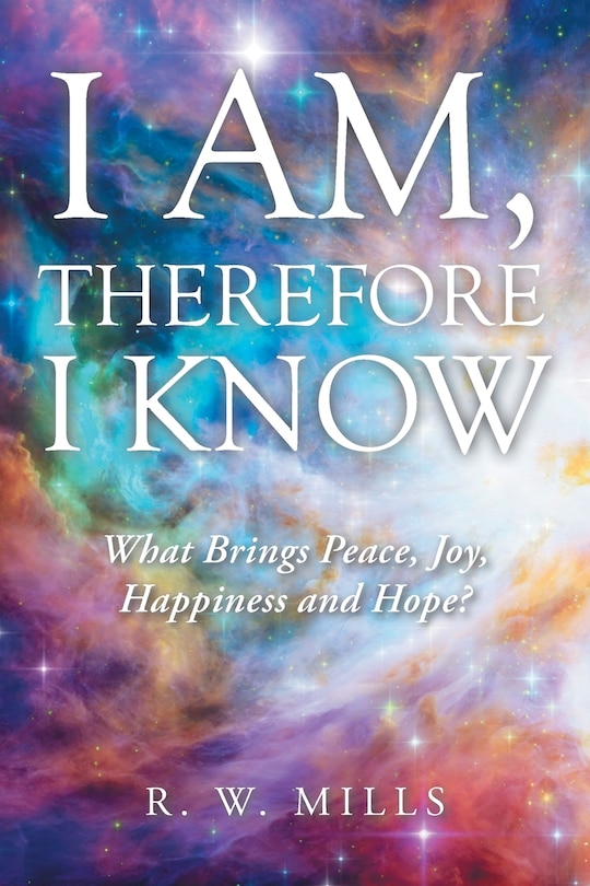 Front cover_I Am, Therefore I Know