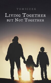 Front cover_Living Together but Not Together