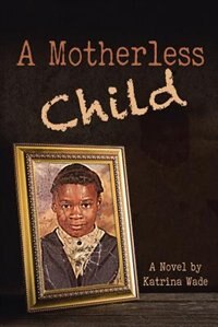 Front cover_A Motherless Child