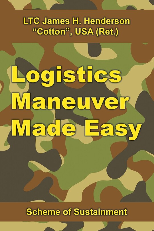 Logistics Maneuver Made Easy: Scheme of Sustainment