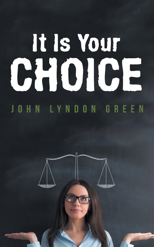Front cover_It Is Your Choice