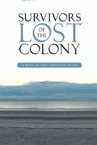 Front cover_Survivors of the Lost Colony