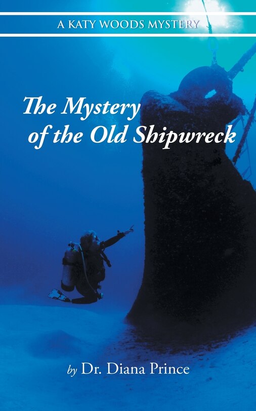 Front cover_The Mystery of the Old Shipwreck