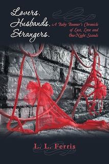 Front cover_Lovers. Husbands. Strangers.