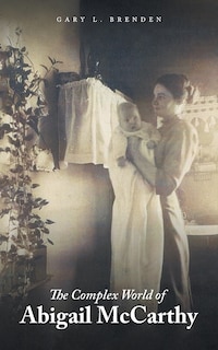 Front cover_The Complex World of Abigail McCarthy