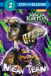 Couverture_Mean Team (teenage Mutant Ninja Turtles: Out Of The Shadows)