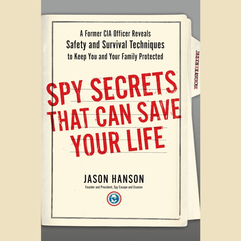 Front cover_Spy Secrets That Can Save Your Life