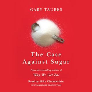 Couverture_The Case Against Sugar