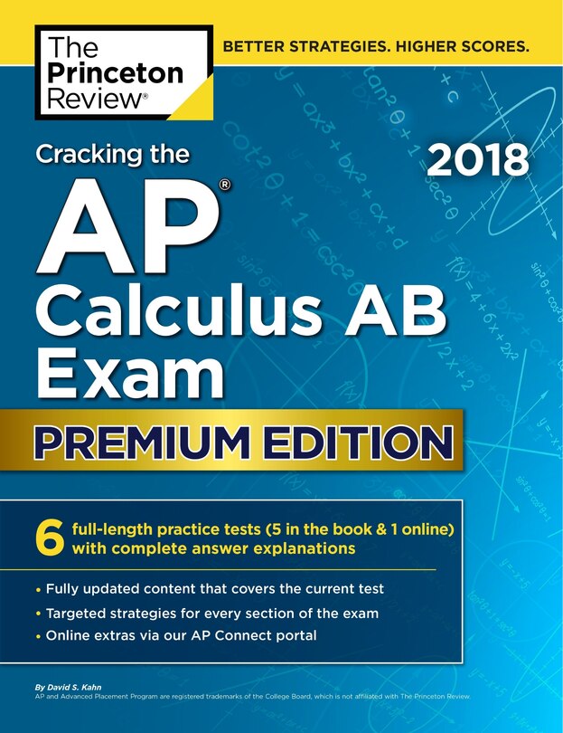 Front cover_Cracking The Ap Calculus Ab Exam 2018, Premium Edition